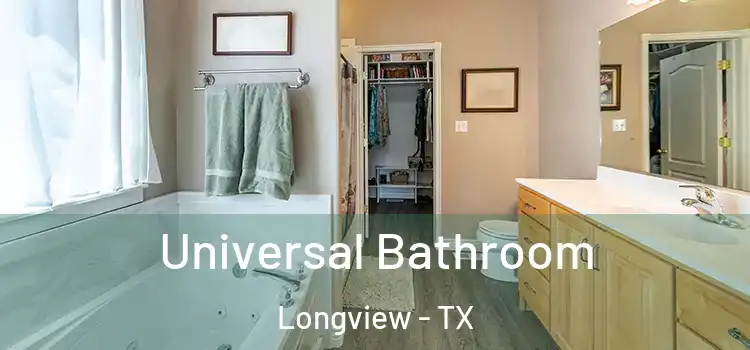  Universal Bathroom Longview - TX